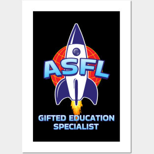 ASFL GIFTED EDUCATION SPECIALIST Posters and Art